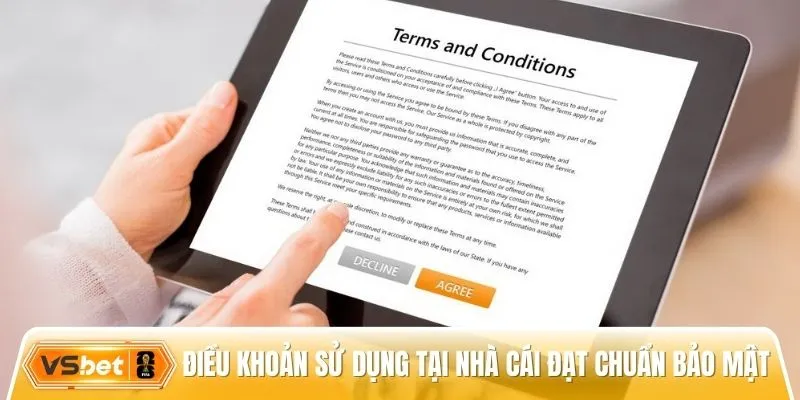 Chính sách điều khoản sử dụng tại nhà cái đạt chuẩn bảo mật
