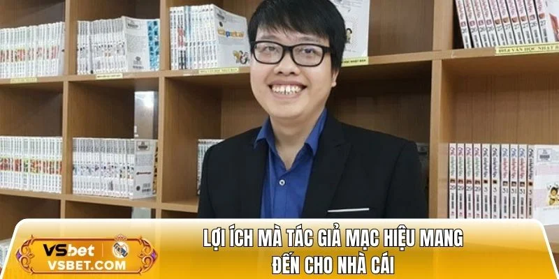 Một số lợi ích mà tác giả mang đến cho nhà cái online